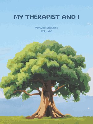 cover image of My Therapist and I